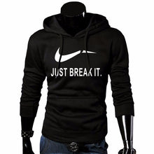 Load image into Gallery viewer, Autumn Winter New Arrival High 2019 Men Women Long-sleeved hooded JUST BREAK IT Hip-Hop Print Hoodies Sweatshirts for man lady
