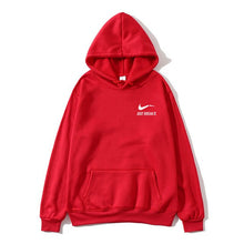 Load image into Gallery viewer, Autumn Winter New Arrival High 2019 Men Women Long-sleeved hooded JUST BREAK IT Hip-Hop Print Hoodies Sweatshirts for man lady