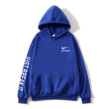 Load image into Gallery viewer, Autumn Winter New Arrival High 2019 Men Women Long-sleeved hooded JUST BREAK IT Hip-Hop Print Hoodies Sweatshirts for man lady